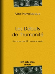 Les Débuts de l'humanité