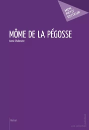 Môme de la Pégosse