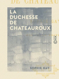 La Duchesse de Chateauroux