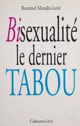 Bisexualité : le dernier tabou