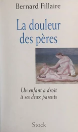 La douleur des pères