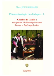 Phénoménologie du dialogue - I.