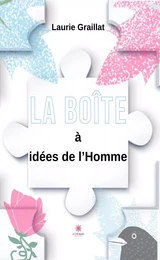 La boite à idées de l'homme