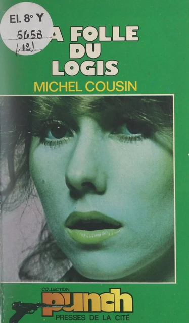 La folle du logis - Michel Cousin - (Presses de la Cité) réédition numérique FeniXX