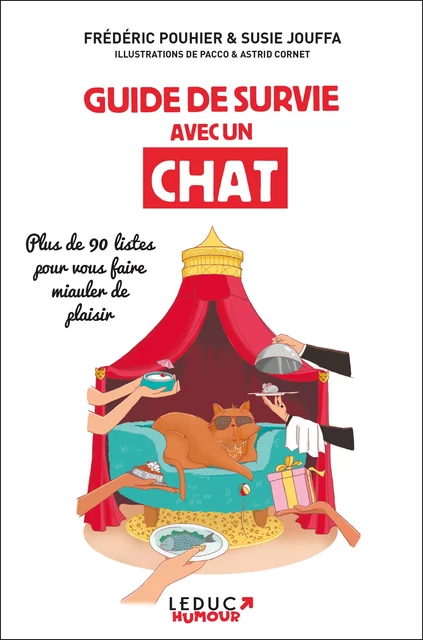 Guide de survie avec un chat - Susie Jouffa, Frédéric Pouhier - Leduc Humour