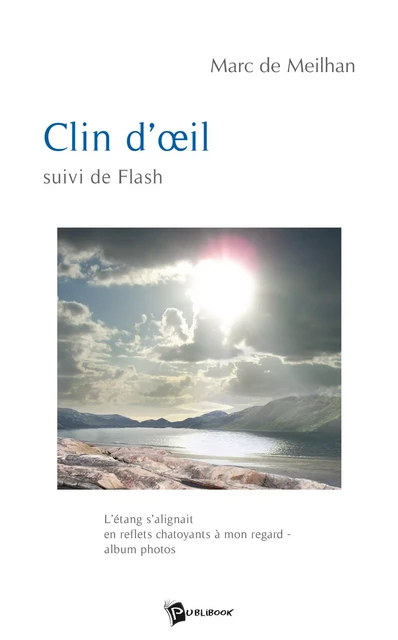 Clin d’œil - Marc de Meilhan - Publibook