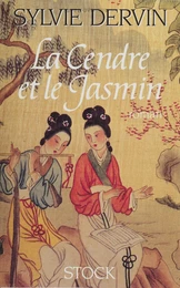 La Cendre et le Jasmin