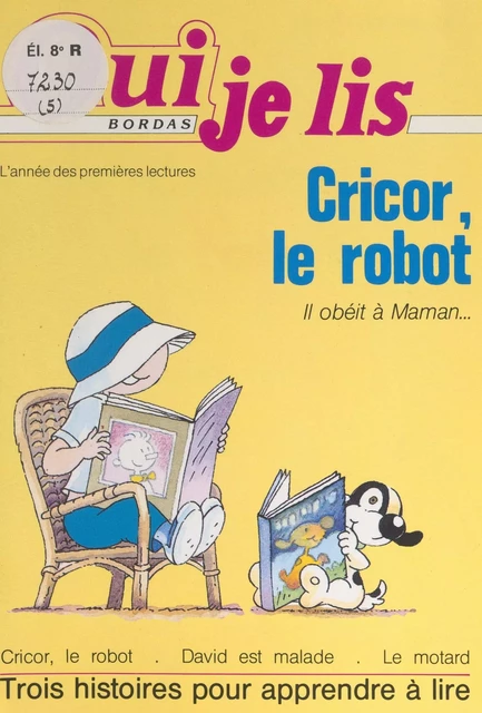 Cricor, le robot - Elisabeth Marrou - (Bordas) réédition numérique FeniXX