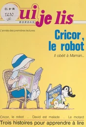 Cricor, le robot