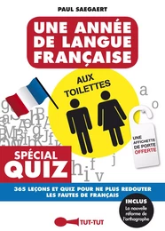 Une année de langue française aux toilettes