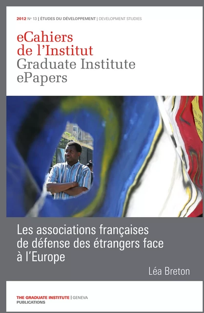 Les associations françaises de défense des étrangers face à l’Europe - Léa Breton - Graduate Institute Publications