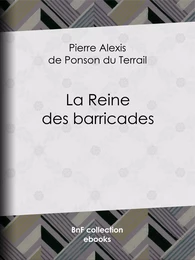 La Reine des barricades