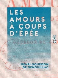 Les Amours à coups d'épée