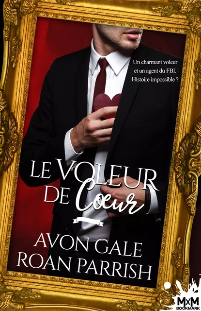 Le voleur de cœur - Roan Parrish, Avon Gale - MxM Bookmark