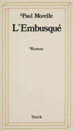 L'Embusqué