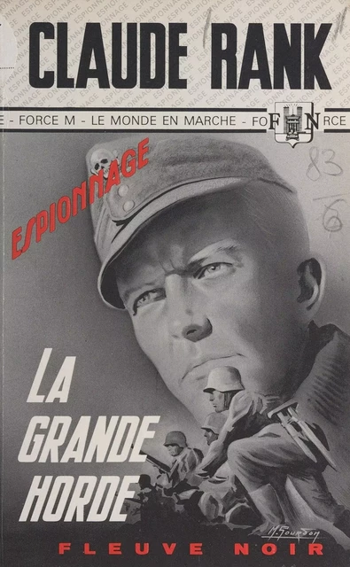 La grande horde - Claude Rank - Fleuve éditions (réédition numérique FeniXX)