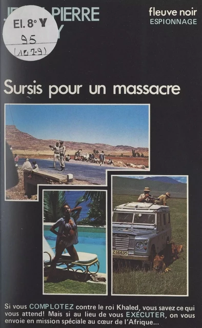 Sursis pour un massacre - Jean-Pierre Conty - (Fleuve Éditions) réédition numérique FeniXX