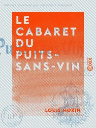 Le Cabaret du Puits-sans-Vin