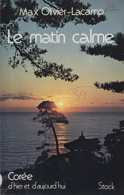 Le matin calme - Max Olivier-Lacamp - Stock (réédition numérique FeniXX)