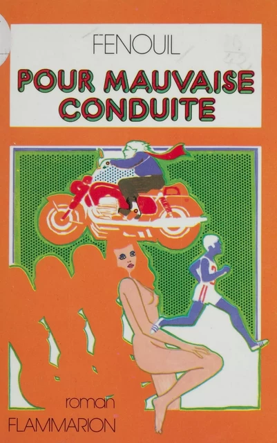 Pour mauvaise conduite -  Fenouil - Flammarion (réédition numérique FeniXX)