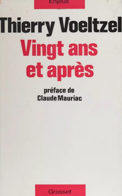 Vingt ans et après - Thierry Voeltzel, Mireille Davidovici - Grasset (réédition numérique FeniXX)