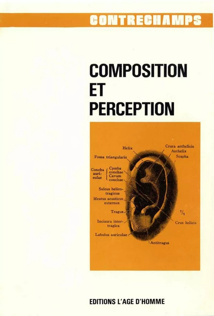 Composition et perception -  - Éditions Contrechamps