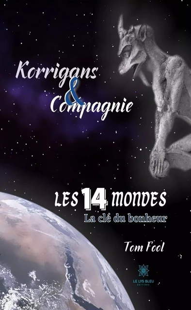 Korrigans et Compagnie - Tom Fool - Le Lys Bleu Éditions