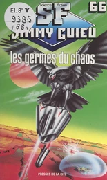 Les germes du chaos