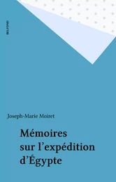 Mémoires sur l'expédition d'Égypte