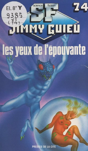 Les yeux de l'épouvante - Jimmy Guieu - (Presses de la Cité) réédition numérique FeniXX