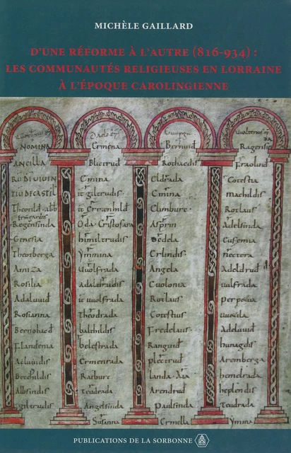 D’une réforme à l’autre (816-934) - Michèle Gaillard - Éditions de la Sorbonne