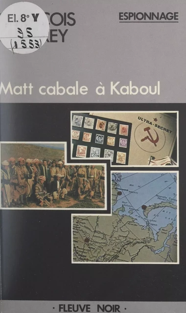 Matt cabale à Kaboul - François Chabrey - (Fleuve Éditions) réédition numérique FeniXX