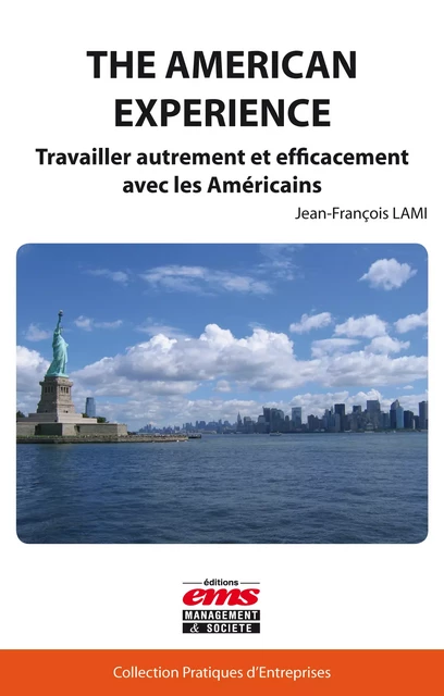 The american Experience - Jean-François Lami - Éditions EMS