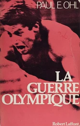 La guerre olympique