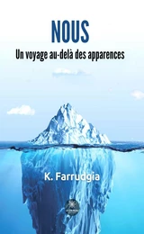 Nous - Un voyage au-delà des apparences