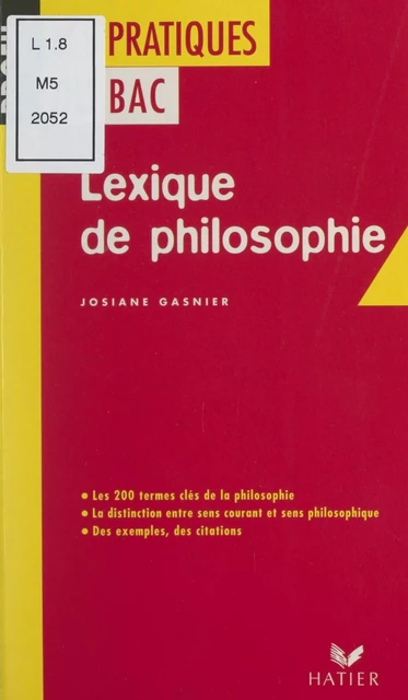 Lexique de philosophie - Josiane Gasnier - (Hatier) réédition numérique FeniXX