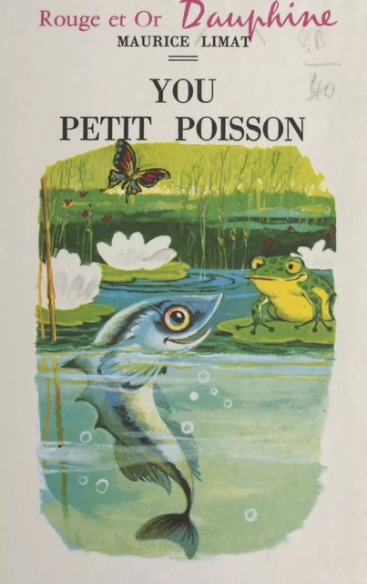 You, petit poisson - Maurice Limat - (Nathan) réédition numérique FeniXX