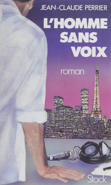 L'Homme sans voix - Jean-Claude Perrier - Stock (réédition numérique FeniXX)