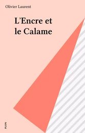 L'Encre et le Calame