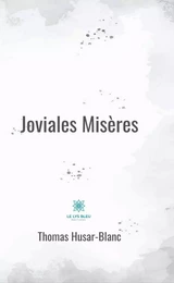 Joviales misères