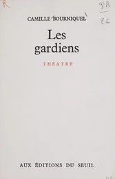 Les gardiens