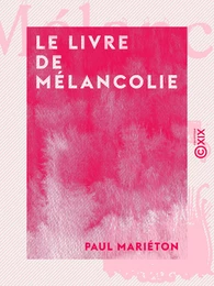 Le Livre de mélancolie