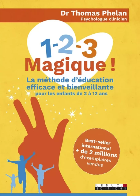 1-2-3 Magique ! - Thomas Phelan - Éditions Leduc