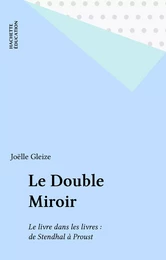 Le Double Miroir