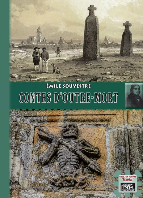 Contes d'Outre-mort - Emile Souvestre - Editions des Régionalismes