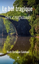 Le bal tragique des crapauds