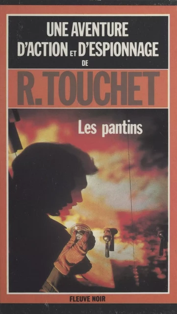 Les pantins - Richard Touchet - (Fleuve Éditions) réédition numérique FeniXX