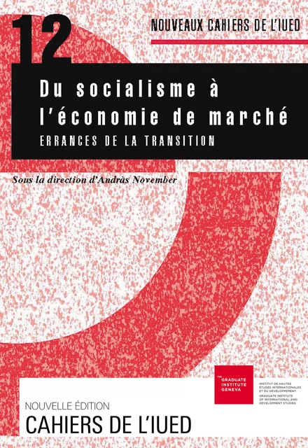 Du socialisme à l’économie de marché -  - Graduate Institute Publications