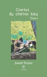 Contes du chaton bleu - Tome I