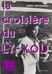 La croisière du Ly-Kou (2)